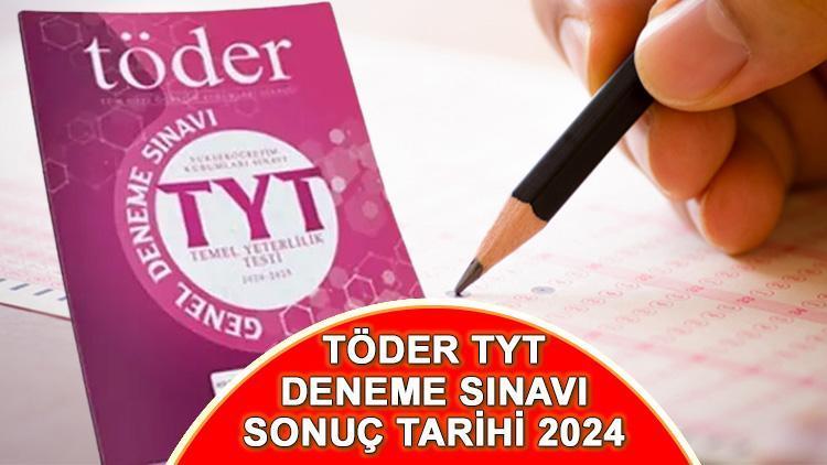 TÖDER TYT deneme sınavı sonuçları açıklandı mı, ne zaman açıklanacak? TÖDER sınav sonuçları nereden, nasıl öğrenilir?